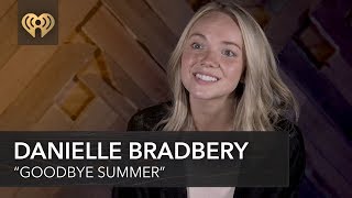 Danielle Bradbery Thomas Rhett 34 Goodbye Summer 34 Exclusive Interview Danielle Bradbery Thomas Rhett 34 Goodbye Summer 34 Exclusive Interview