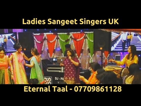 Ladies Sangeet - Traditional Punjabi Folk (Eternal Taal 07709861128...