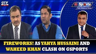 Fireworks Yahya Hussaini and Waheed Khan clash in Live Show | G Sports with Waheed Khan, 27th Jan