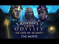 Assassin's Creed Odyssey: The Fate of Atlantis (The Movie)