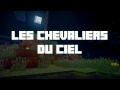 Minecraft : Les Chevaliers du Ciel #FIN
