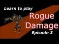 Learn to Play (Wow MoP 5.2 edition) Part 3 - Rogue Damage guide