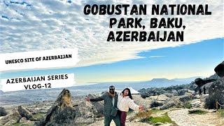 GOBUSTAN NATIONAL PARK, BAKU, AZERBAIJAN 2023 | ABSHERON PENINSULA - 20,000 YEAR