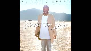 Watch Anthony Evans Because Of Your Prayers grandmas Song video