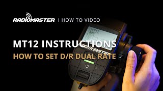 How To Set Dr Dual Rate Radiomaster Mt12 Surface Radio Dr Dual Rate Setting Instructions