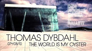 Watch Thomas Dybdahl The World Is My Oyster video
