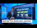 Proyek Tol Baru Era Jokowi