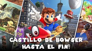 Desde Castillo De Bowser Hasta El Fin - Super Mario Odyssey