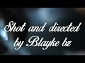 Blayke BZ  "After Me" Official Video