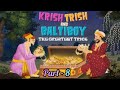 Krish, Trish and Baltiboy || Part - 8 Full Episode In Hindi || Puretoons. com.