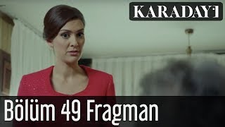 Karadayı 49.Bölüm Fragman 1