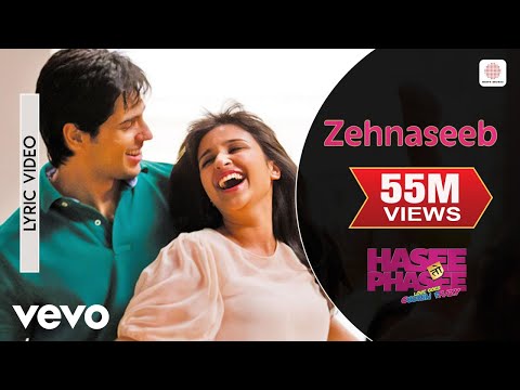 Zehnaseeb Lyric - Hasee Toh Phasee | Parineeti Chopra Sidharth...