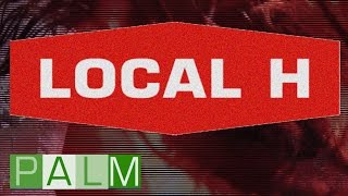 Watch Local H Keep Your Girlfriend video