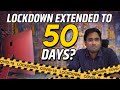 Lockdown extended to 50 days? | Tamil | LMES