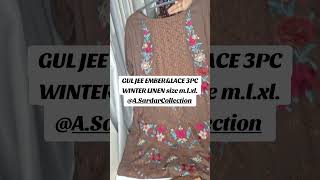 Gul Ge Embroidered 3Pc Winter Linen Collection