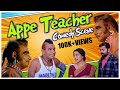 Appe Teacher - Comedy Scene | Aravind Bolar