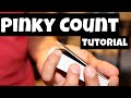 The ONLY Pinky Count Tutorial You'll EVER NEED!