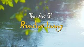 The Art of Primitive Living Ep. 101 - Spear