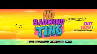 DJ Krugger & Lexxicon - No Badmind Ting (Official Video Lyric )