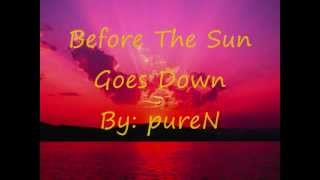 Watch Purenrg Before The Sun Goes Down video