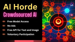 Ai Horde - Crowdsourced Ai For Free