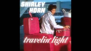 Watch Shirley Horn Dont Be On The Outside video