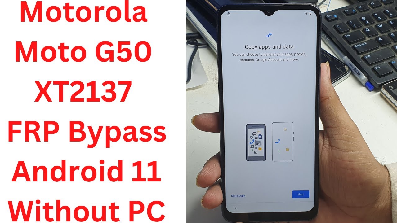 Motorola G50 XT2137 FRP Bypass Android 11 Without PC – Motorola G50 XT2137 FRP Bypass Android 11 Without PC –