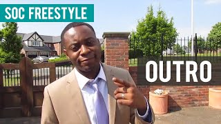 SOC Freestyle: Outro (@RebirthofSOC)