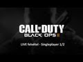 Call of Duty Black Ops II LIVE felvétel - Kampány 1/2