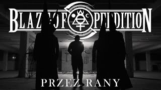 Blaze Of Perdition - Przez Rany (Official Video)