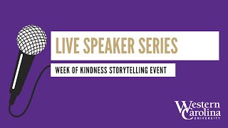 Week of Kindness Storytelling Event