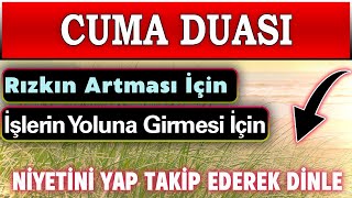 CUMA GÜNÜ DUASI DİNLE Kuran ve Dualar