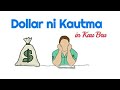 Dollar Ni kautma 💵 (kau Bru)