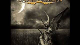 Watch Dark At Dawn The Road To Eternity video