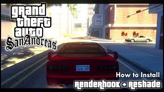Gta San Andreas - How To Install Renderhook Reshade Full Tutorial Outdated