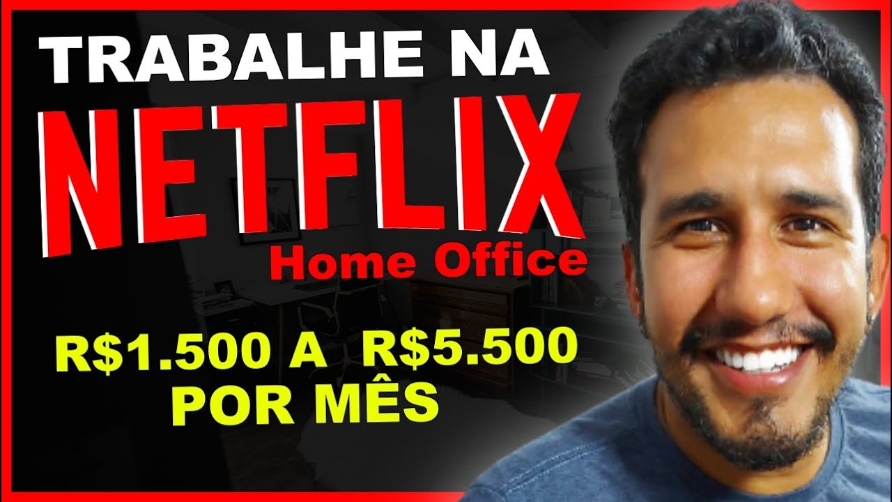 Home Office Netflix - Como Trabalhar na Internet Para Netflix de Casa (Netflix Jobs)