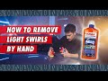 How to remove light scratches and swirls by hand or dual action | Sonax Ceramic Polish All In One