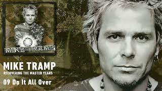 Watch Mike Tramp Do It All Over video