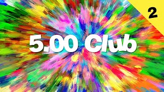 5 o'clock video (2) for 7th Feb