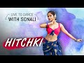 HITCHKI | Lavani + Bollywood Dance | LiveToDance with Sonali