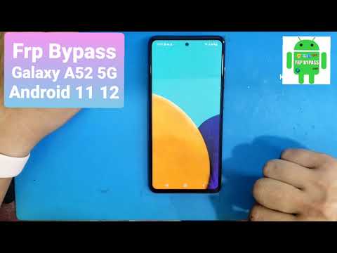 Frp Bypass Samsung A52 5G Android 11 12 / Unlock Google Frp Bypass Samsung A52 5G Android 11 12 / Unlock Google