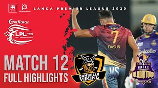 Match 12 | Dambulla Viiking vs Galle Gladiators | LPL 2020 Full Highlights