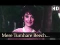 Mere Tumhare Beech Mein - Rajendra Kumar - Saira Banu - Jhuk Gaya Aasman Songs - Lata Mangeshkar