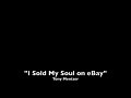 "I Sold My Soul on eBay" by Tony Mentzer