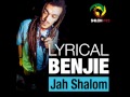 Lyrical Benjie   Jah shalom