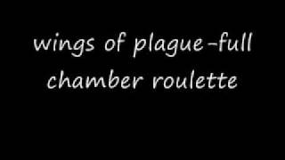 Watch Winds Of Plague Full Chamber Roulette video