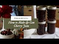 How to Make & Can Cherry Jam with @ballcanning