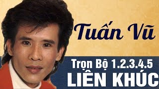 LIÊN KHÚC NHẠC SỐNG TUẤN VŨ REMIX TRỌN BỘ 1,2,3,4,5,6 CỰC KỲ SÔI ĐỘNG - LK ĐỂ ĐỜI CHƯA CÓ ĐỐI THỦ