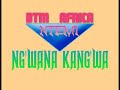 Ng'wana kang'wa -ufunguzi wa gest (official audio)