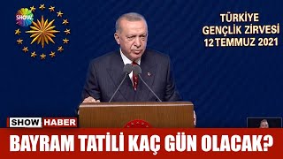 Bayram tatili kaç gün olacak?